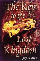 The Key to the Lost Kingdom cover