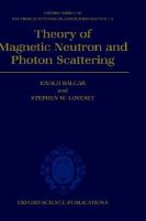 Theory of Magnetic Neutron and Photon Scattering cover