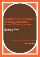 Bioelectrochemistry III Charges Separation Across Biomembranes cover