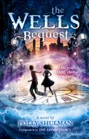 The Wells Bequest : A Companion to the Grimm Legacy cover