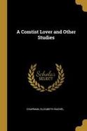 A Comtist Lover and Other Studies cover