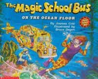 The Magic School Bus on the Ocean Floor cover