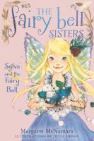 The Fairy Bell Sisters #1 : Sylva and the Fairy Ball cover