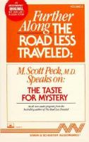 Further Along the Road Less Traveled: The Taste for Mystery, Volume #6 cover