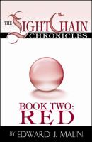 The Lightchain Chronicles Book Three Blue cover