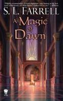 A Magic of Dawn : A Novel of the Nessantico Cycle cover