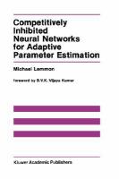 Competitively Inhibited Neural Networks for Adaptive Parameter Estimation cover