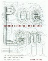 Between Literature and Science : Poe, Lem, and Explorations in Aesthetics, Cognitive Science, and Literary Knowledge cover
