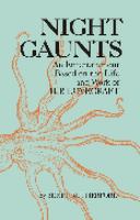 Night Gaunts An Entertainment Based On The Life And Writings Of H. P. Lovecraft cover