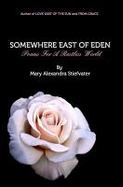 Somewhere East of Eden cover