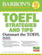 Outsmart the TOEFL, 2nd Edition : Barron's Test Strategies and Tips with MP3 CD cover