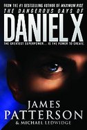 The Dangerous Days of Daniel X cover
