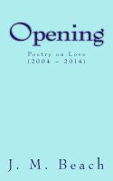 Opening : Poetry on Love (2004 ? 2014) cover
