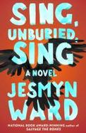 Sing, Unburied, Sing : A Novel cover