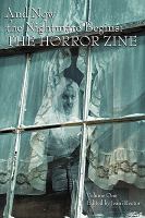 And Now the Nightmare Begins : The Horror Zine cover
