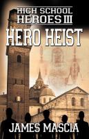 High School Heroes III - Hero Heist cover