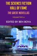 The Science Fiction Hall of Fame Volume Two-A : The Great Novellas cover
