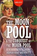 The Moon Pool and the Conquest of the Moon Pool cover