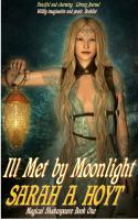 Ill Met by Moonlight : Magical Shakespeare Book One cover