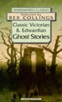 Classic Victorian & Edwardian Ghost Stories cover