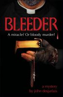 Bleeder : A Mystery cover