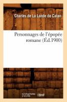 Personnages de l'Epopee Romane (Ed. 1900) cover