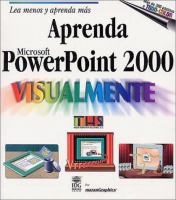 Aprenda PowerPoint 2000 Visualmente / Teach Yourself PowerPoint 2000 Visually cover