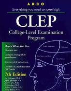 ARCO Preparation for the CLEP: College-Level Examination Program, the 5 General Examinations cover