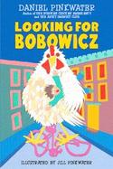Looking for Bobowicz A Hoboken Chicken Story cover