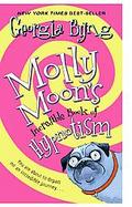 Molly Moon's Incredible Book Of Hypnotism cover