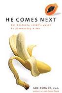 He Comes Next The Thinking Woman's Guide To Pleasuring A Man cover