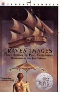 Graven Images: Three Stories cover