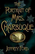 The Portrait of Mrs. Charbuque cover