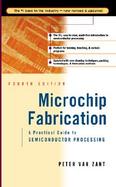 Microchip Fabrication: A Practical Guide to Semiconductor Processing cover