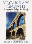Vocabulary Growth Strategies for College Word Study cover