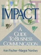 Impact A Guide to Business Communication cover