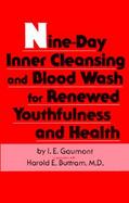 Nine-Day Inner Cleansing and Blood Wash for Renewed Youthfulness and Health cover
