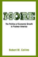 More The Politics of Economic Growth in Postwar America cover