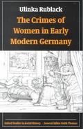 The Crimes of Women in Early Modern Germany cover