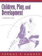 Children, Play, and Development cover