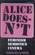 Alice Doesn't Feminism, Semiotics, Cinema cover