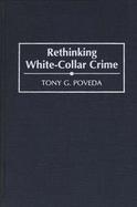 Rethinking White-Collar Crime cover