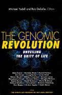 The Genomic Revolution Unveiling the Unity of Life cover