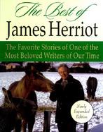 The Best of James Herriot Favourite Memories of a Country Vet  James Herriot's Own Selection from His Original Books, With Additional Material by Read cover