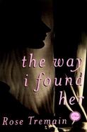 The Way I Found Her cover