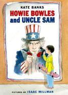 Howie Bowles and Uncle Sam cover