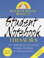 Random House Roget's Student Notebook Thesaurus: Second Edition cover
