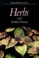 Taylor's Pocket Guide to Herbs and Edible Flowers cover