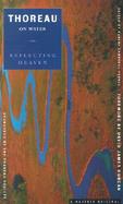 Thoreau on Water Reflecting Heaven cover