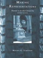 Making Representations Museums in the Post-Colonial Era cover